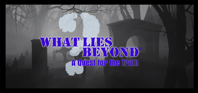What Lies Beyond? A Quest for the Truth